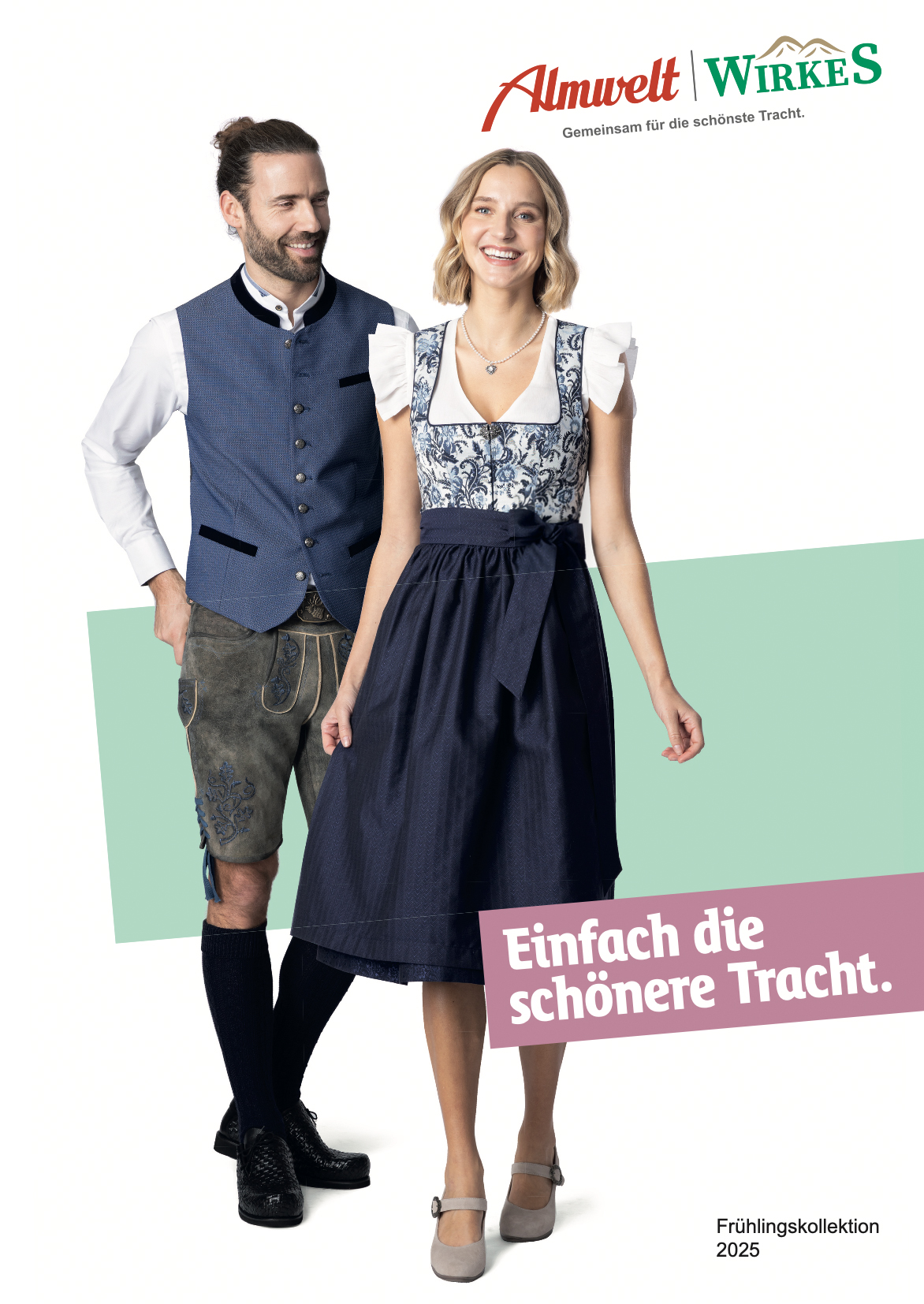Einfach die schönere Tracht